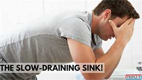 The Slow-Draining Sink, Explained!